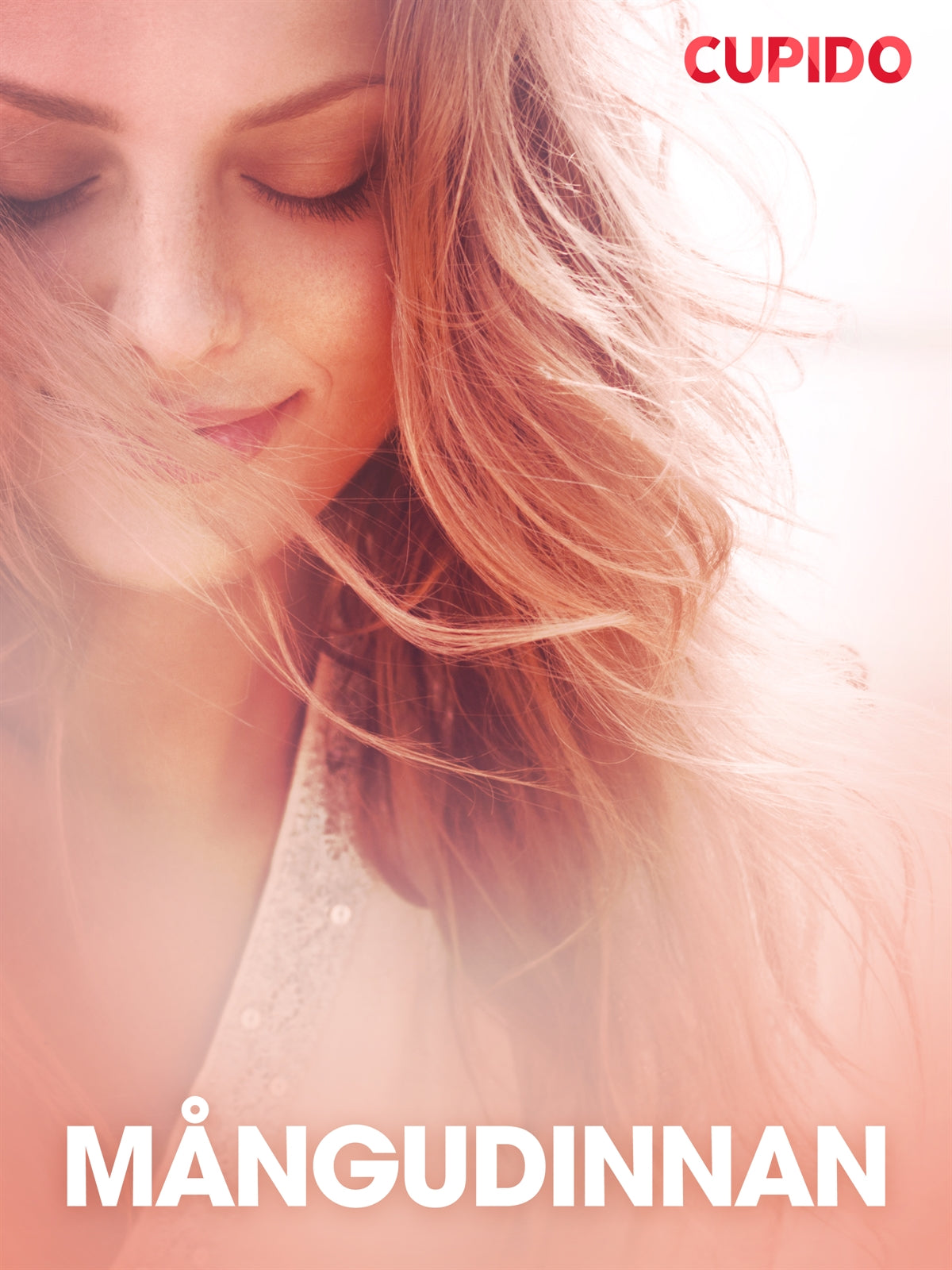 Mångudinnan - erotiska noveller – E-bok