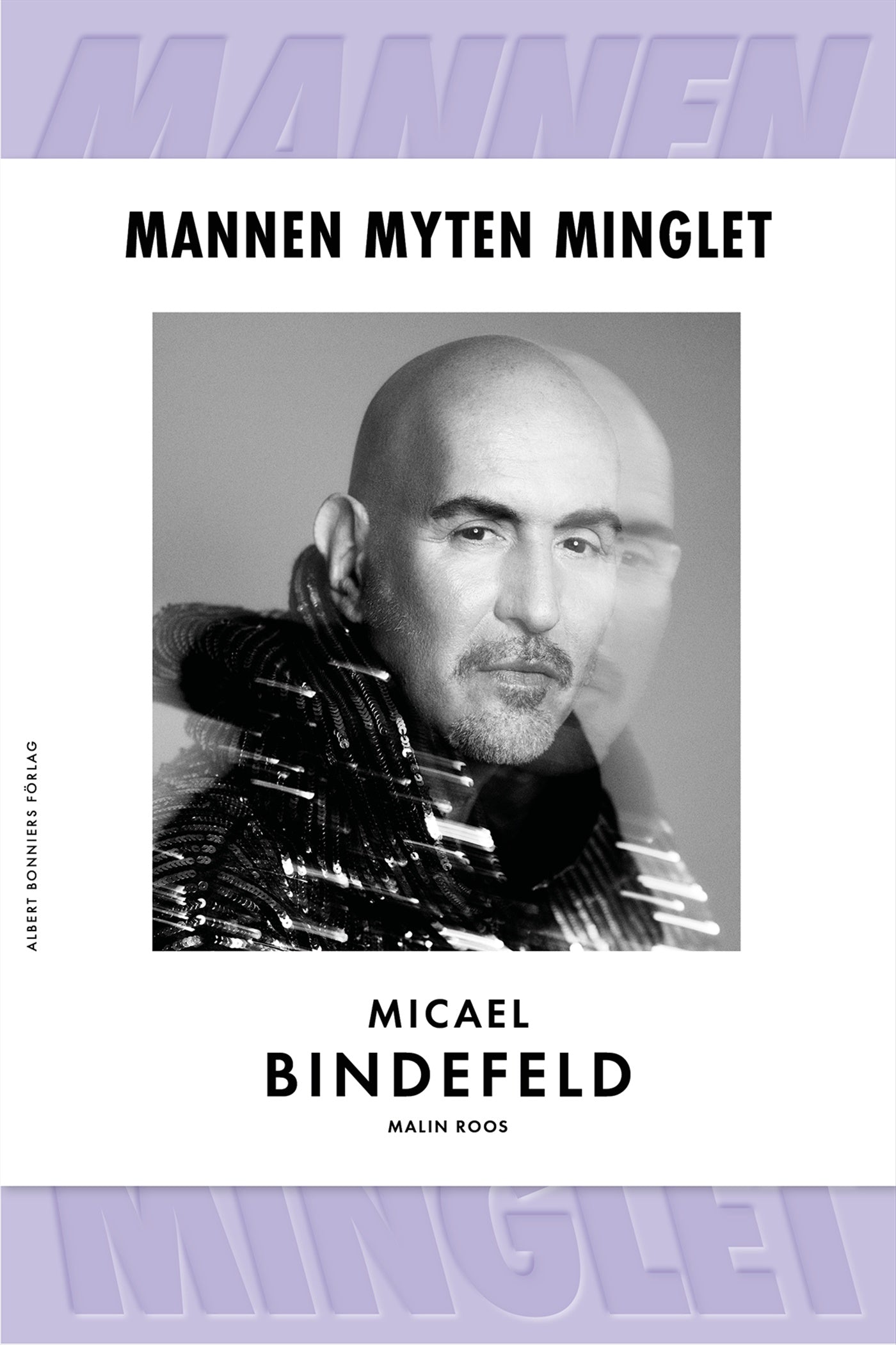 Mannen, myten, minglet – E-bok