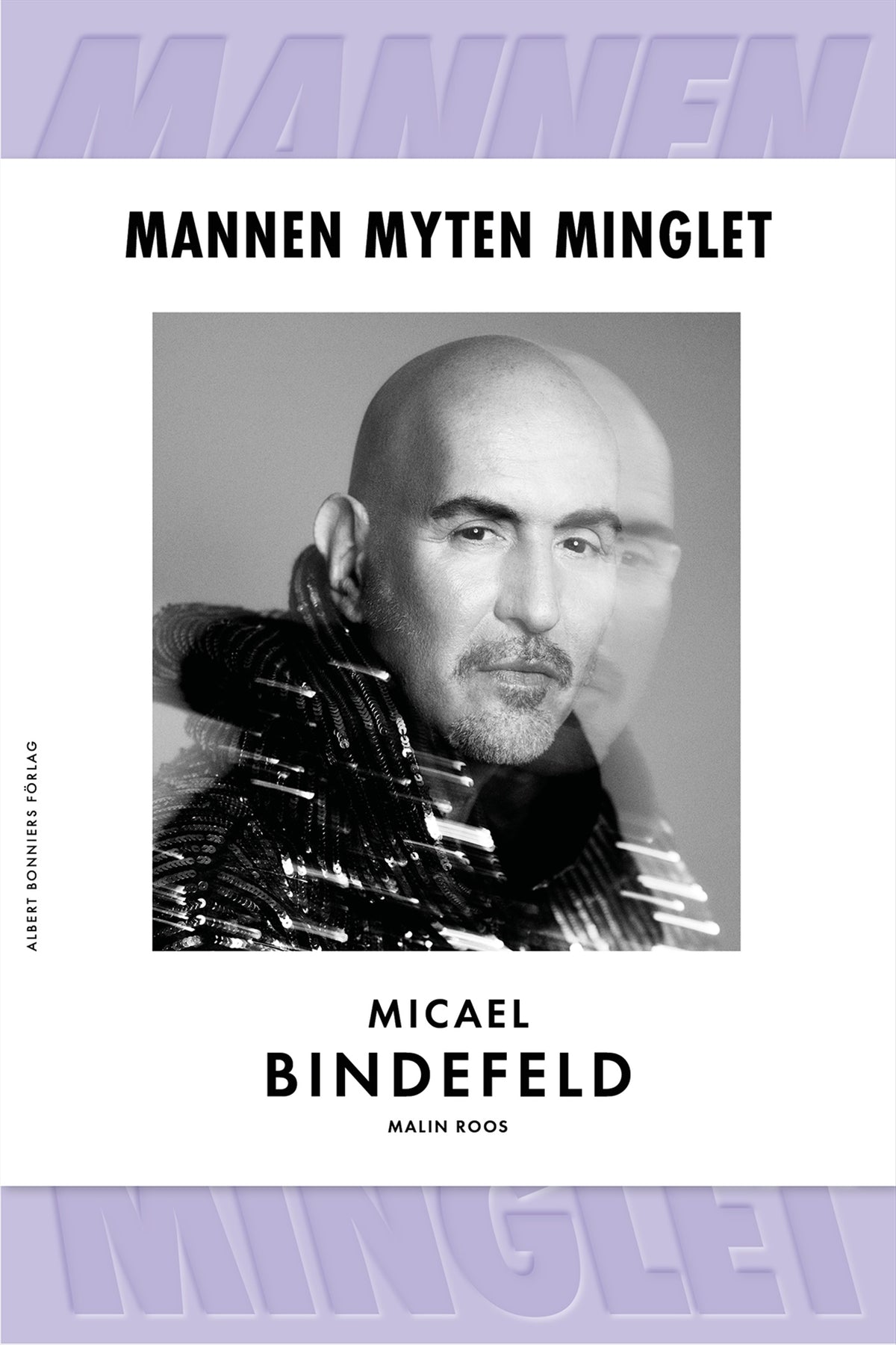 Mannen, myten, minglet – E-bok