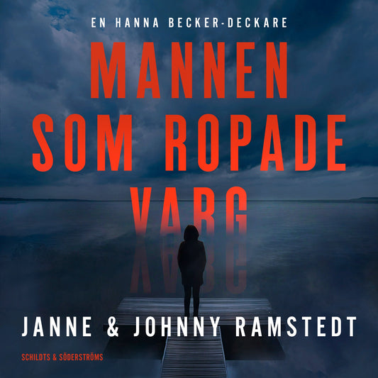 Mannen som ropade varg – Ljudbok