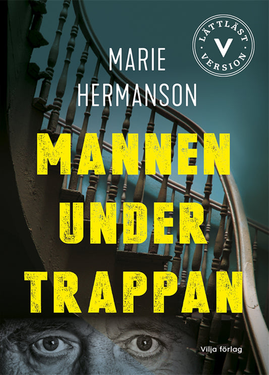 Mannen under trappan (lättläst) – E-bok