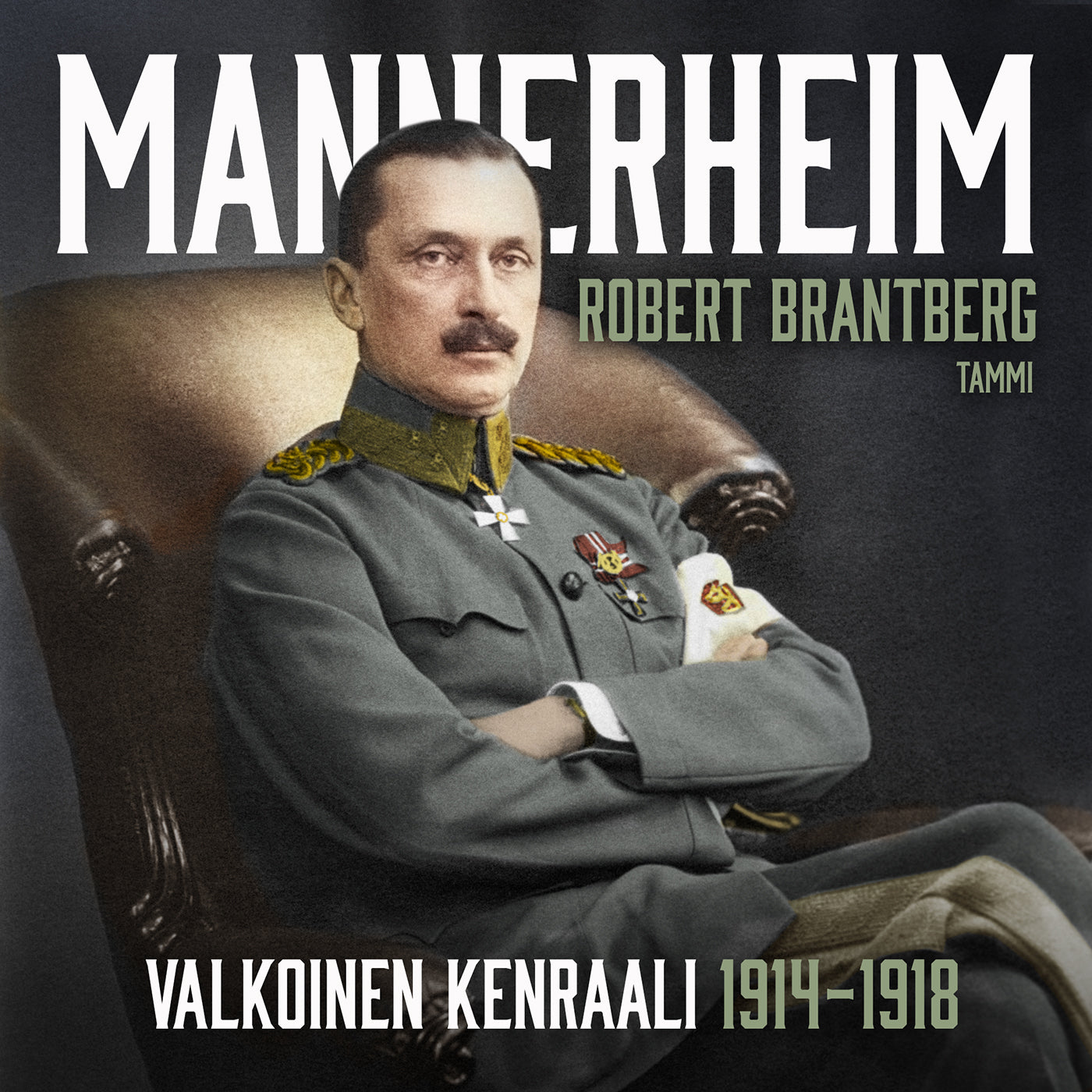 Mannerheim – Valkoinen kenraali 1914–1918 – Ljudbok
