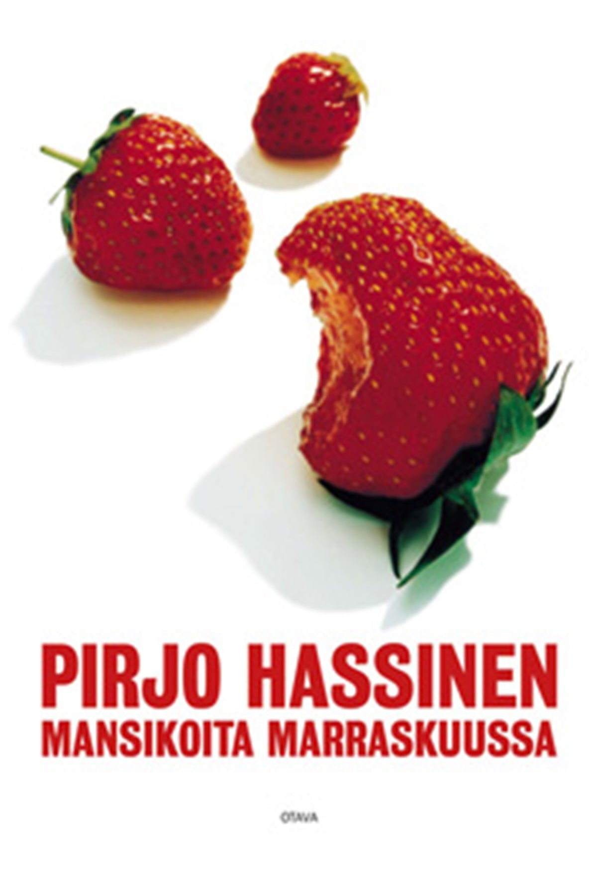 Mansikoita marraskuussa – E-bok