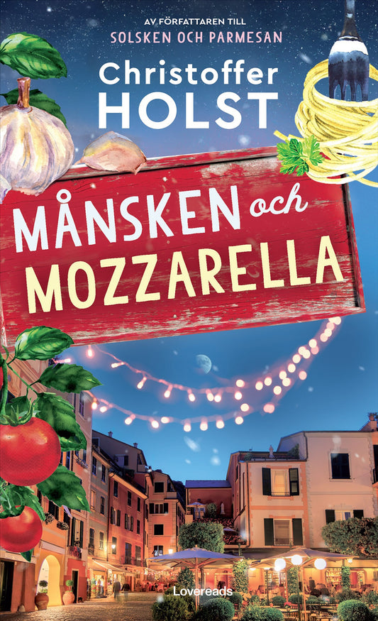 Månsken och mozzarella – E-bok