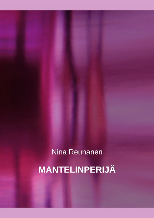 Mantelinperijä – E-bok