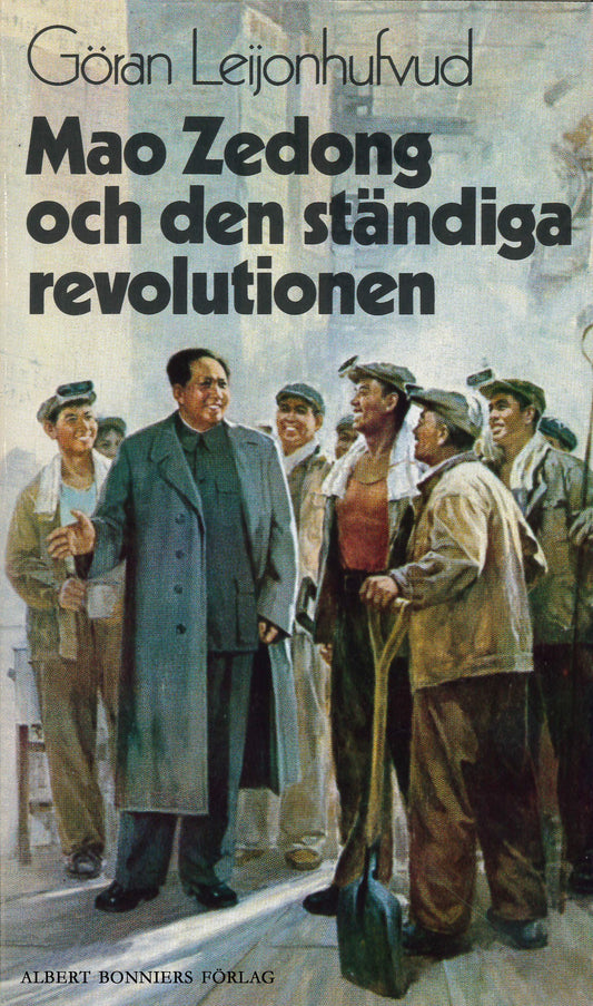 Mao Zedong och den ständiga revolutionen – E-bok