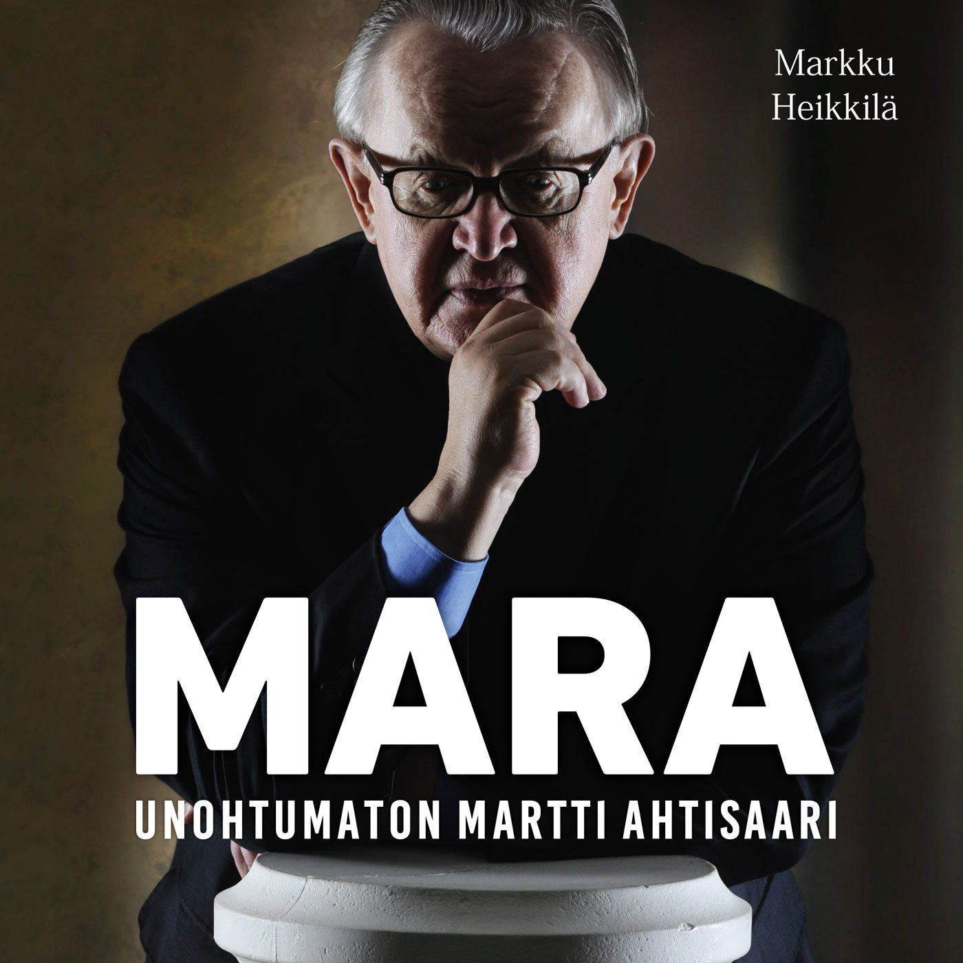 Mara - Unohtumaton Martti Ahtisaari – Ljudbok
