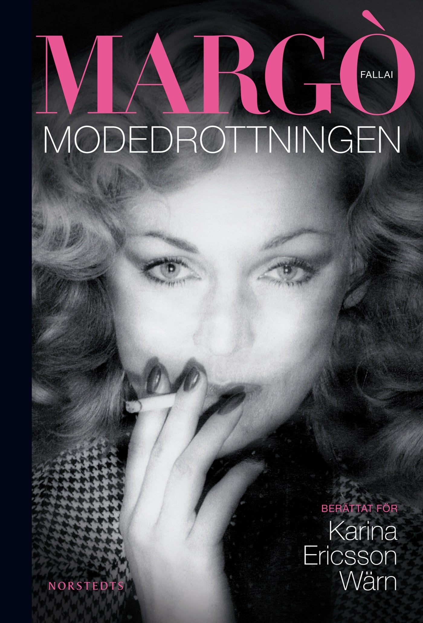 Margò Fallai : Modedrottningen – E-bok