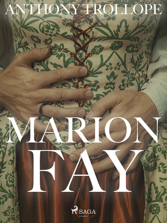Marion Fay – E-bok