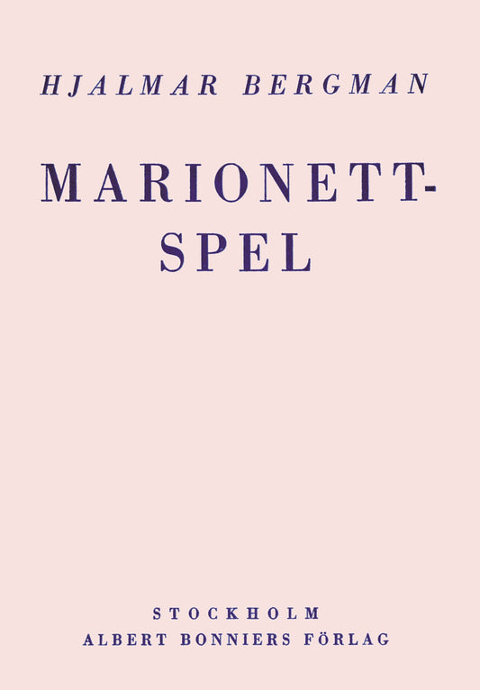 Marionettspel : dramerna Dödens arlekin, En skugga och Herr sleeman kommer – E-bok