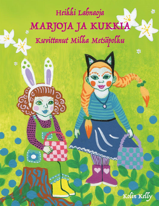 Marjoja ja kukkia – E-bok