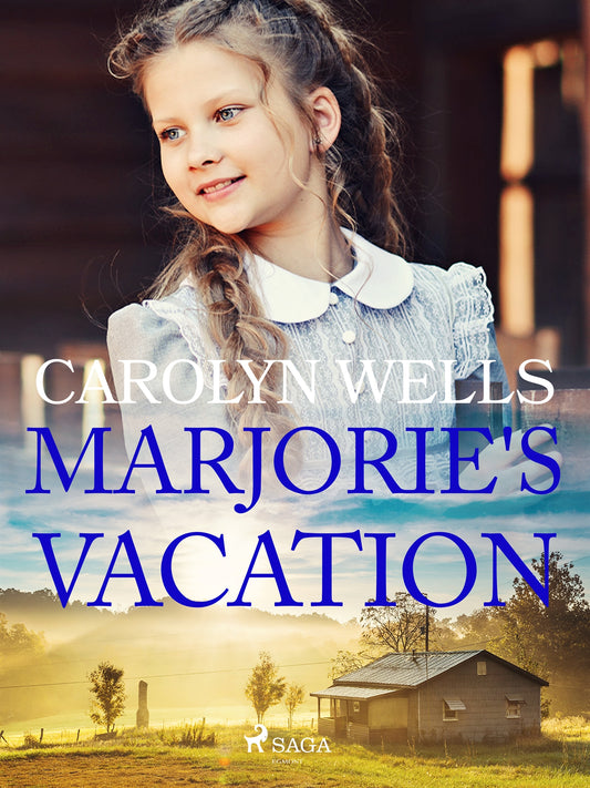Marjorie's Vacation – E-bok
