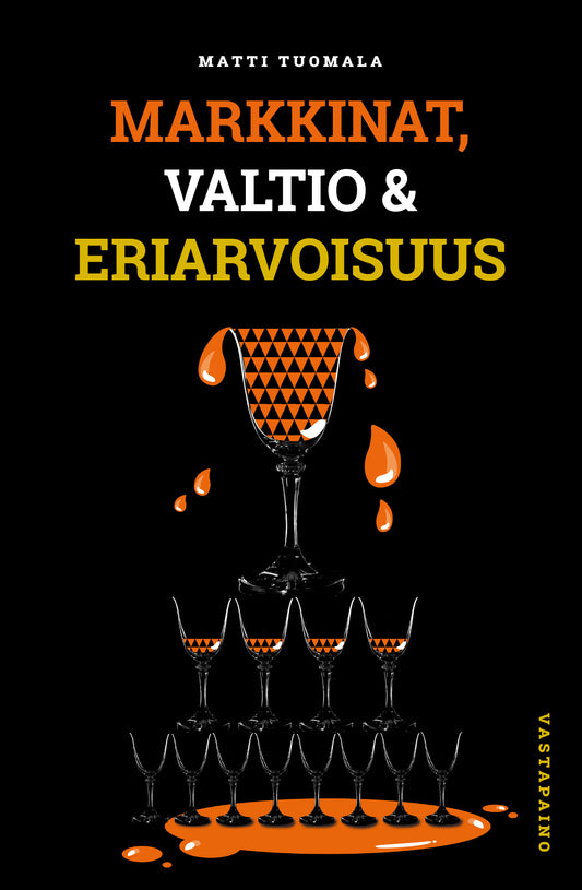 Markkinat, valtio & eriarvoisuus – E-bok