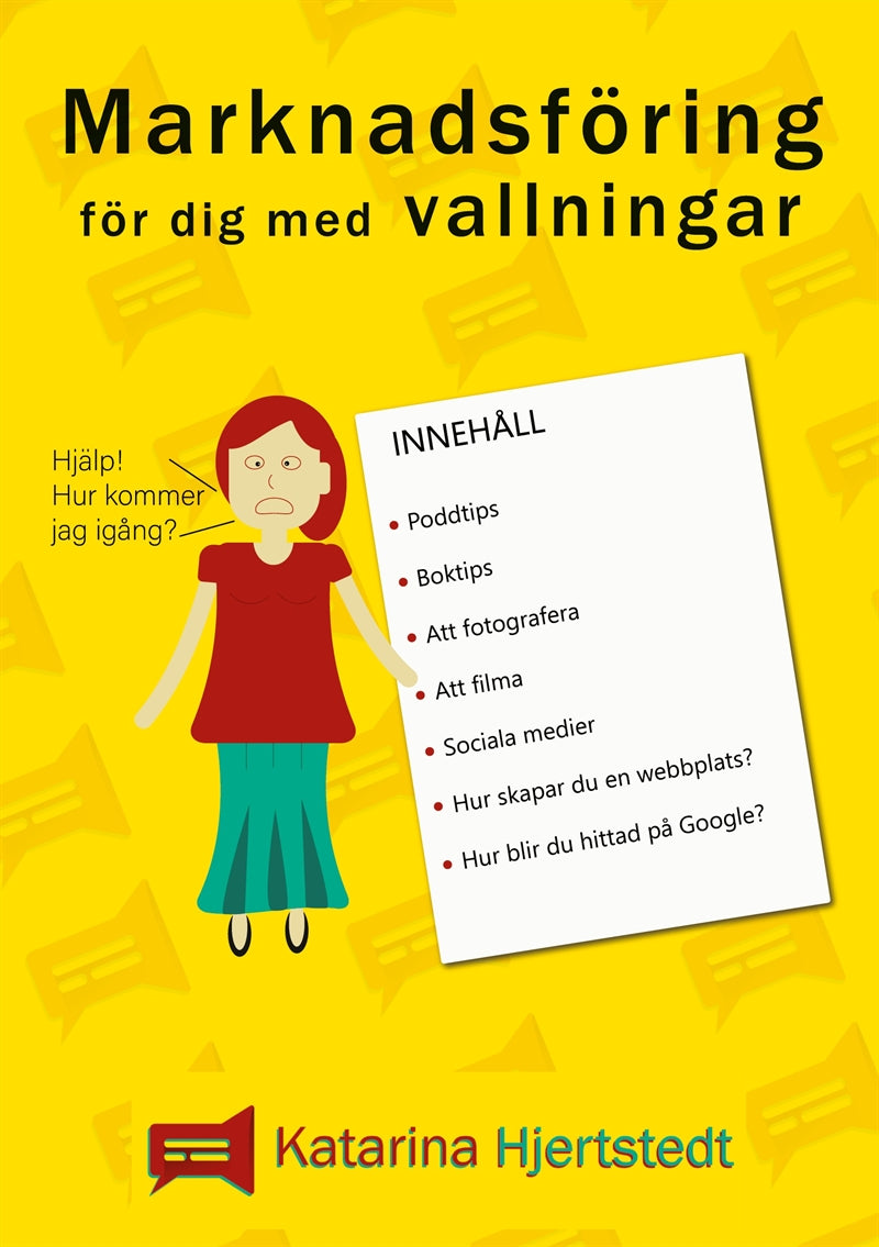Marknadsföring för dig med vallningar: Från novis till upplyst marknadsförare – E-bok