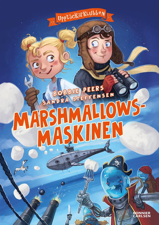 Marshmallowsmaskinen – E-bok