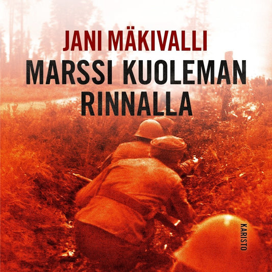 Marssi kuoleman rinnalla – Ljudbok