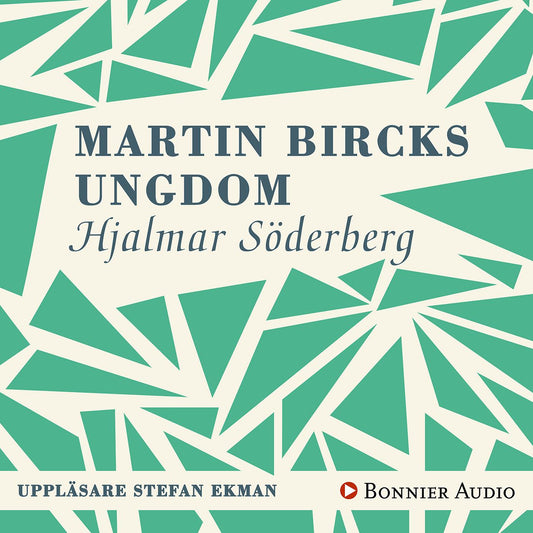 Martin Bircks ungdom – Ljudbok