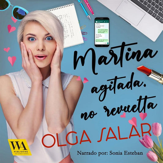 Martina agitada, no revuelta – Ljudbok