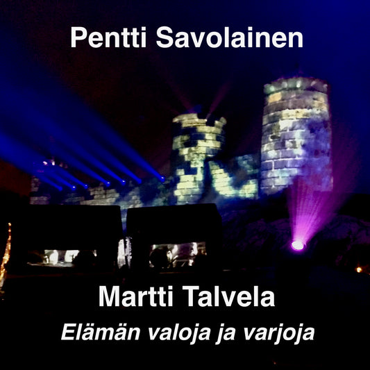 Martti Talvela – Elämän valoja ja varjoja – Ljudbok