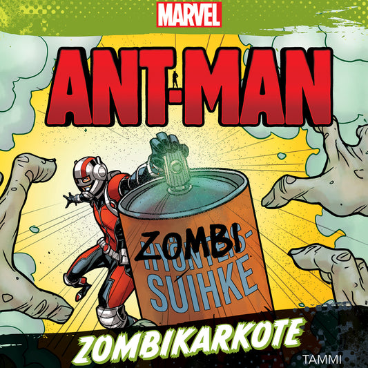 Marvel. Ant-Man. Zombikarkote – Ljudbok