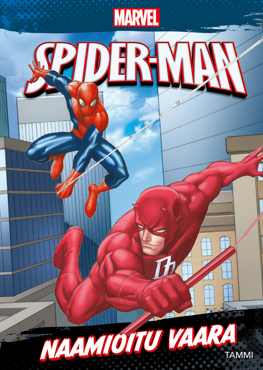 Marvel. Hämähäkkimies. Naamioitu vaara – E-bok