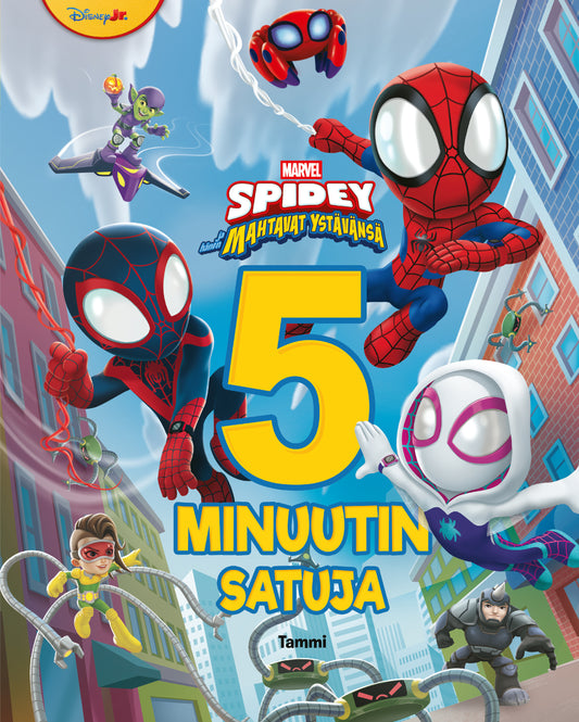Marvel. Spidey ja hänen mahtavat ystävänsä. 5 minuutin satuja – E-bok
