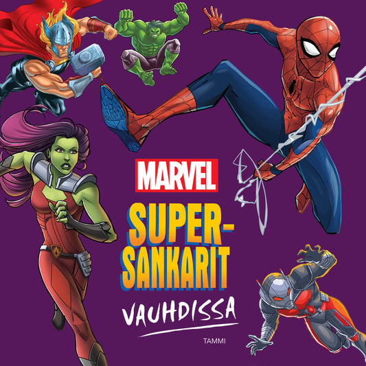 Marvel. Supersankarit vauhdissa – E-bok