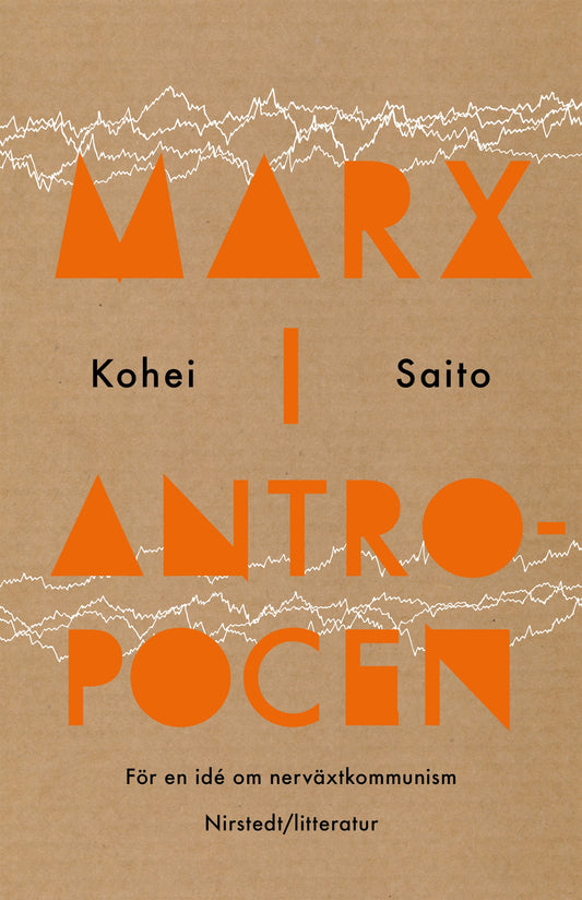 Marx i antropocen – E-bok