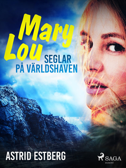 Mary Lou seglar på världshaven – E-bok