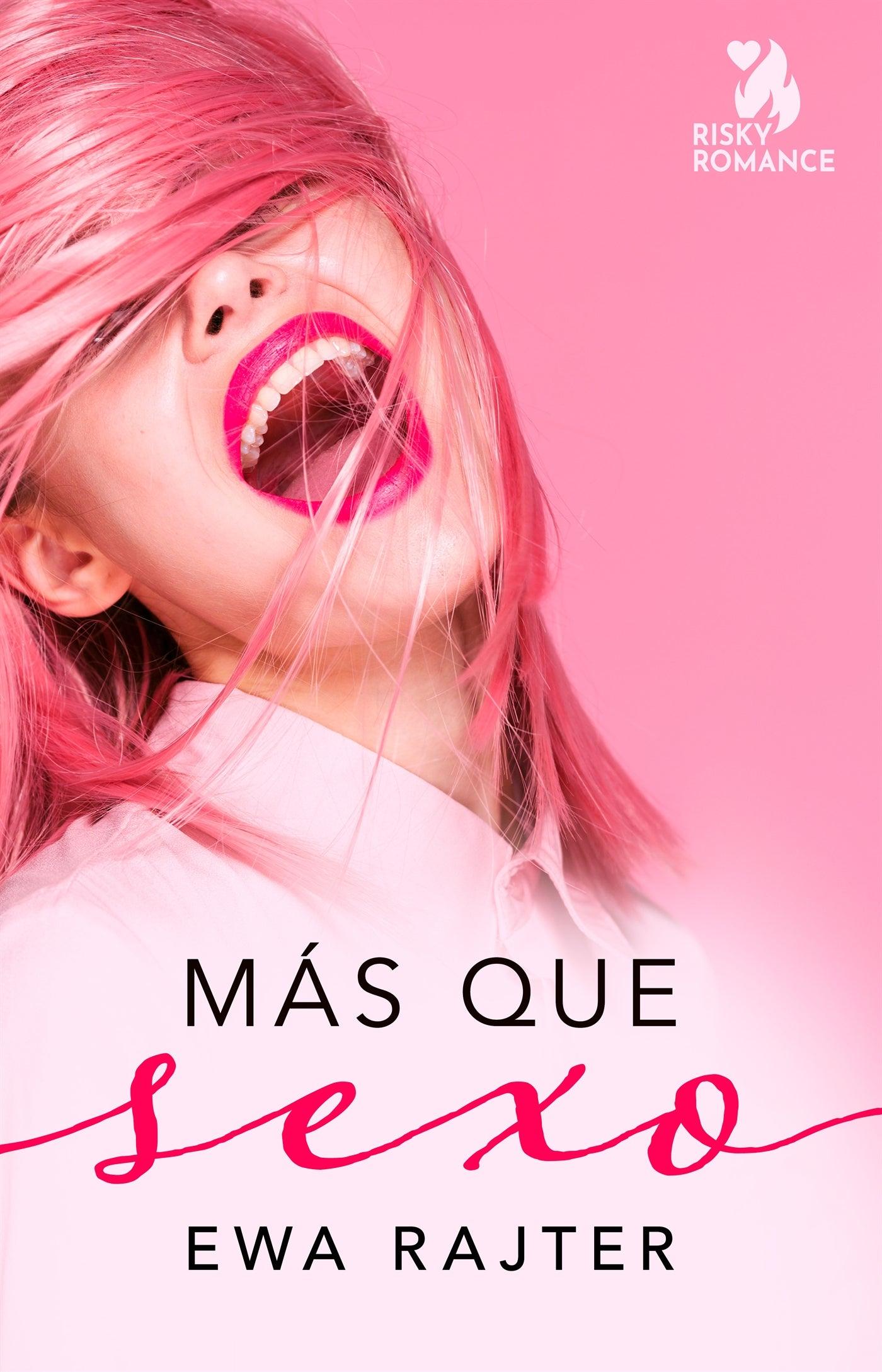 Más que sexo – E-bok