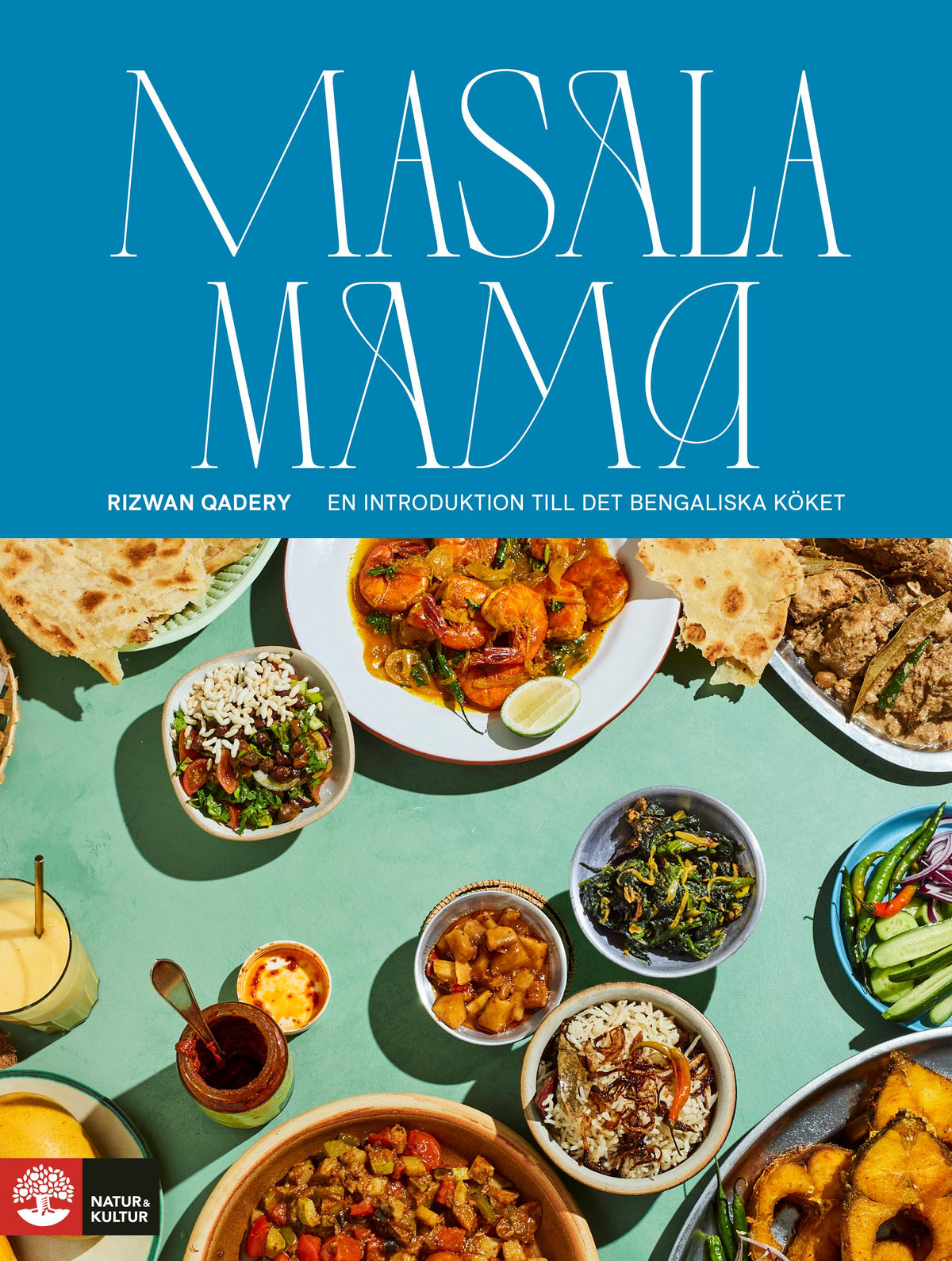 Masala mama : en introduktion till det bengaliska köket – E-bok