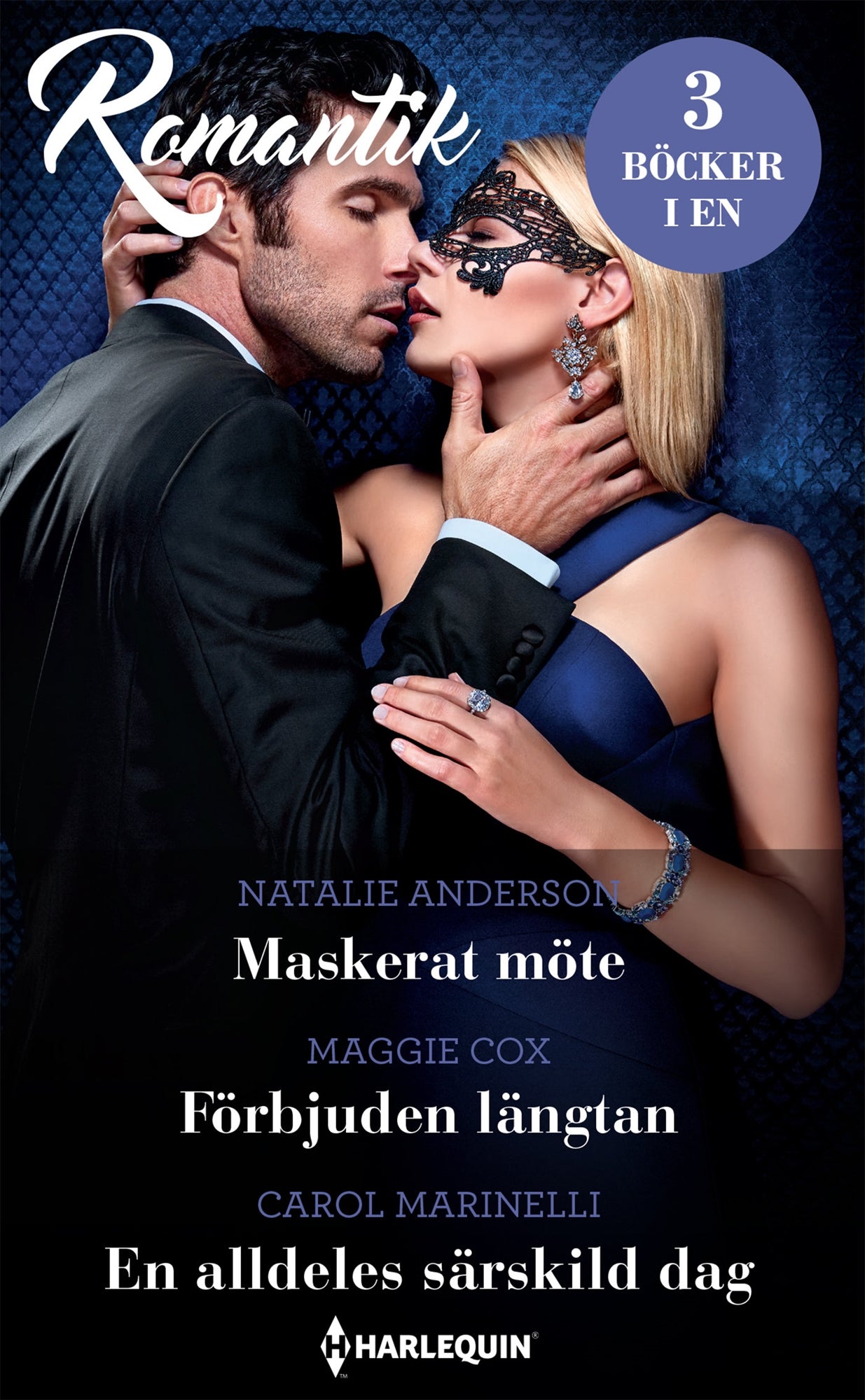 Maskerat möte / Förbjuden längtan / En alldeles särskild dag – E-bok