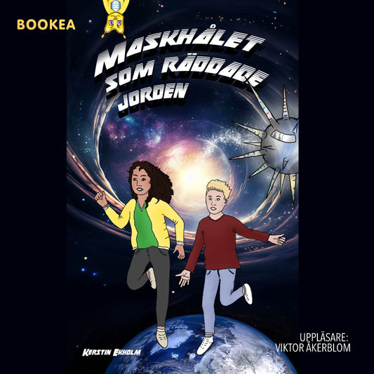 Maskhålet som räddade jorden – Ljudbok