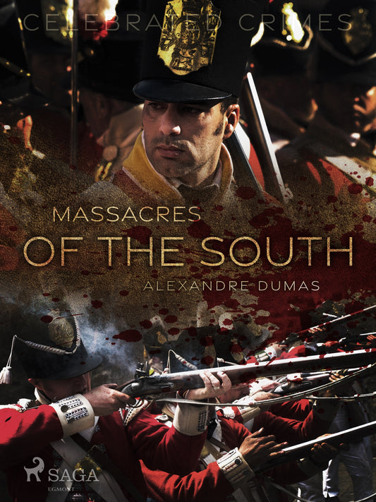 Massacres of the South – E-bok