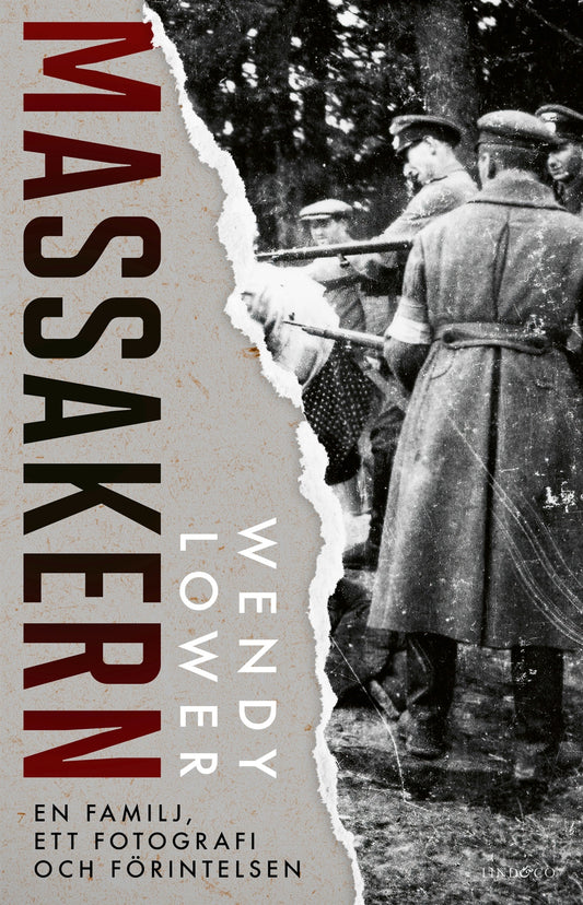 Massakern : en familj, ett fotografi och förintelsen – E-bok