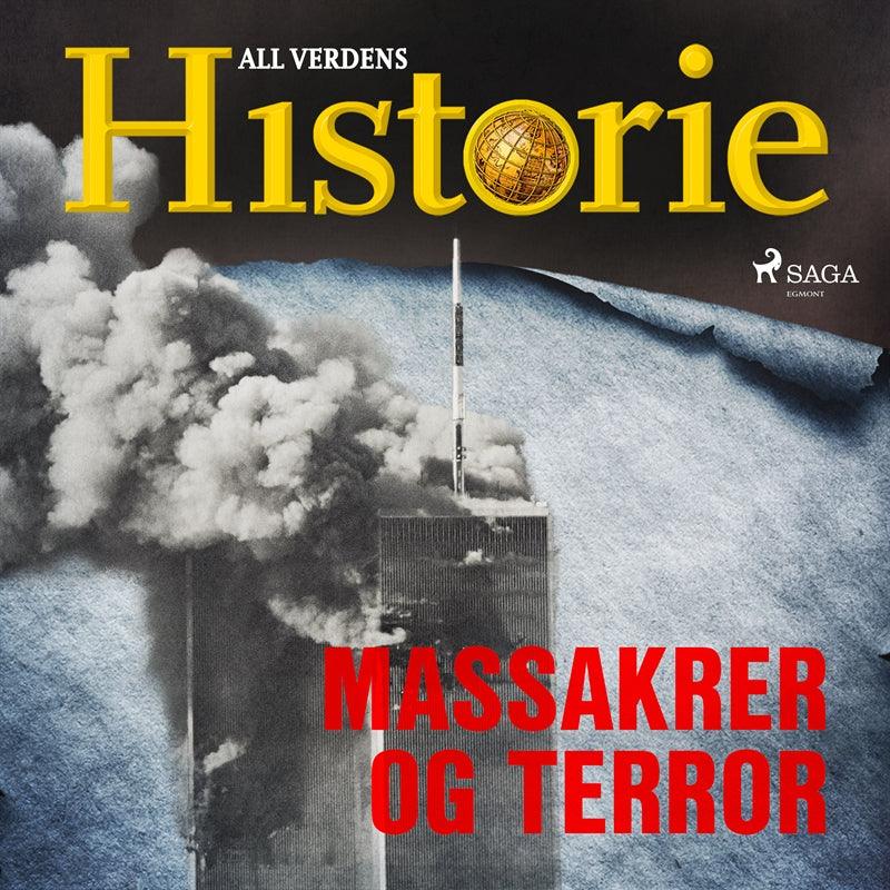 Massakrer og terror – Ljudbok