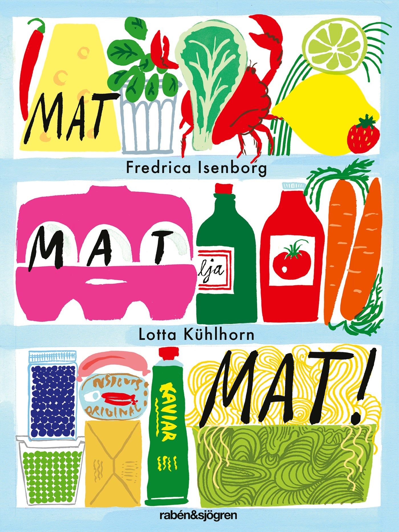 Mat, mat, mat – E-bok