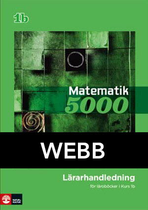 Matematik 5000 Kurs 1b Grön Lärarhandledning Digital