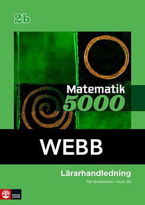 Matematik 5000 Kurs 2b Grön Lärarhandledning Digital