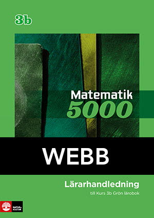 Matematik 5000 Kurs 3b Grön Lärarhandledning Digital