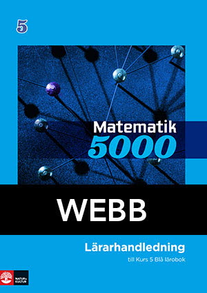 Matematik 5000 Kurs 5 Blå Lärarhandledning Digital