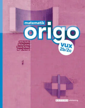 Matematik Origo 2b/2c vux onlinebok, upplaga 2