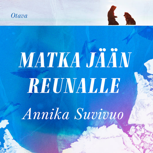 Matka jään reunalle – Ljudbok