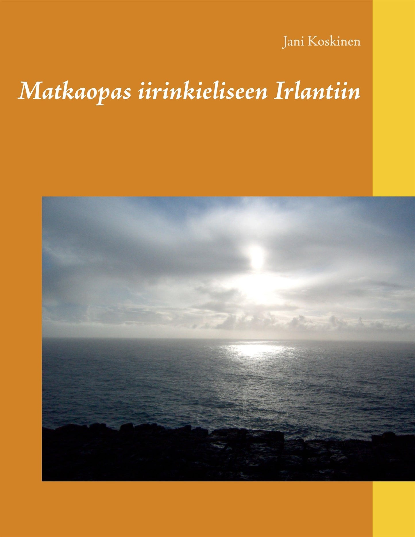 Matkaopas iirinkieliseen Irlantiin – E-bok