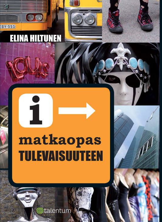Matkaopas tulevaisuuteen – E-bok