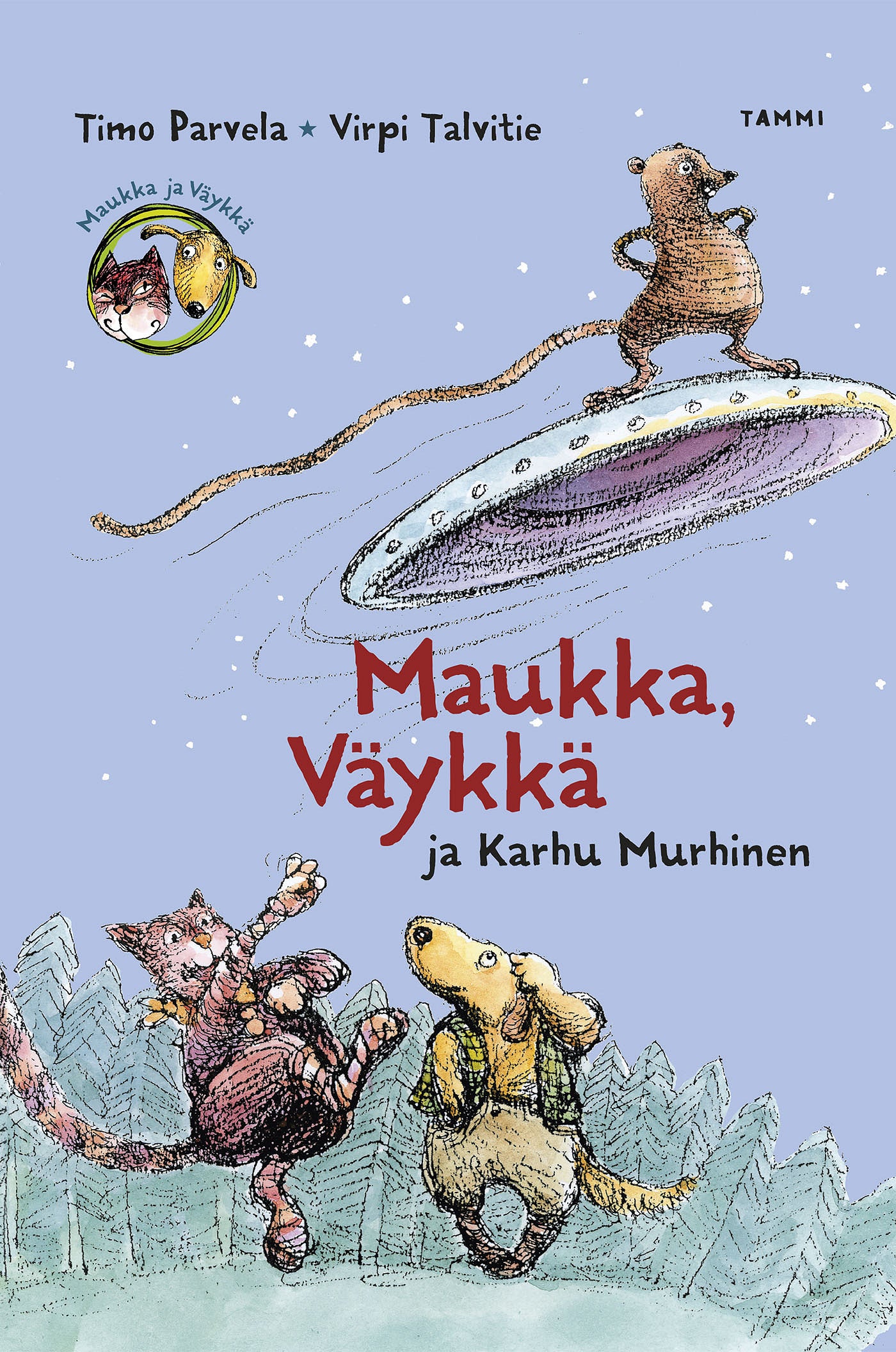 Maukka, Väykkä ja Karhu Murhinen – E-bok
