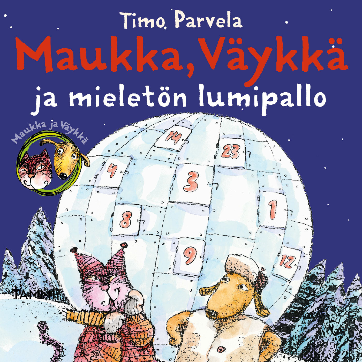 Maukka, Väykkä ja mieletön lumipallo – Ljudbok