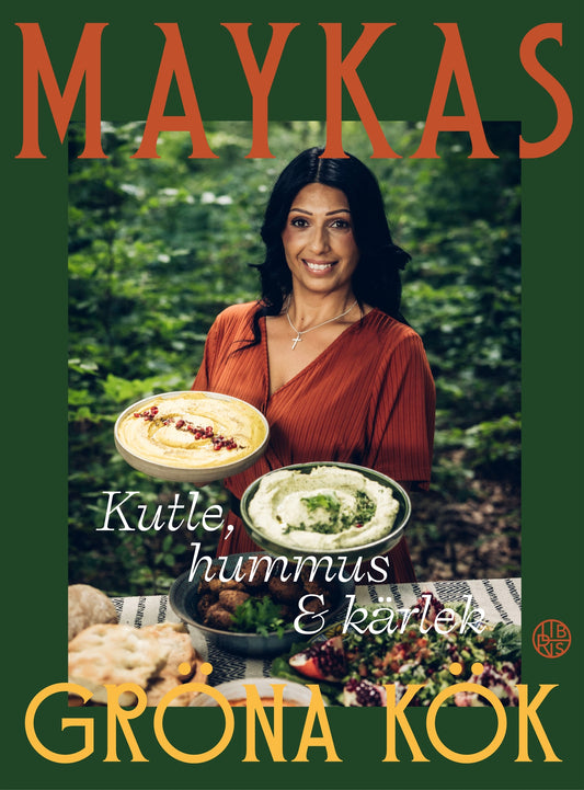Maykas gröna kök – Kutle, hummus och kärlek – E-bok