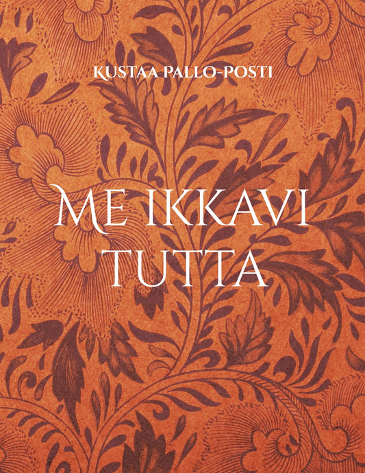 Me ikkavi tutta – E-bok