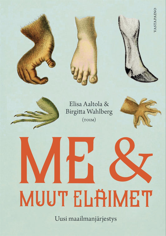 Me ja muut eläimet – E-bok